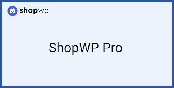 ShopWP Pro 8.9.16 – Sale Shopify Products on WordPress