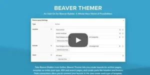 Beaver Themer – An Add-On for Beaver Builder