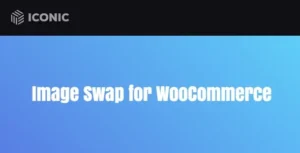 Iconic Image Swap for WooCommerce