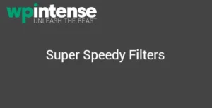 Super Speedy Filters