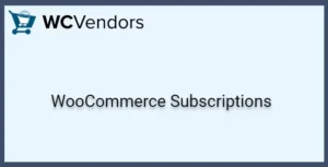 WC Vendors WooCommerce Subscriptions