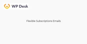 WPDesk Flexible Subscriptions Emails
