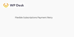 WPDesk Flexible Subscriptions Payment Retry